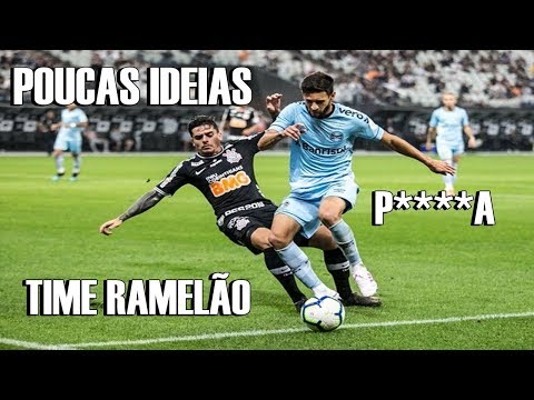 CORINTHIANS 0X0 GRÊMIO - RECLAMAÇÃO MIL GRAU