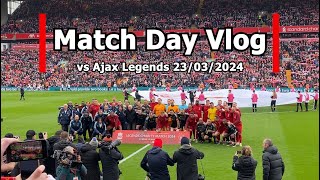 【Match Day Vlog】LFC Legends vs Ajax Legends 23.03.2024 - A special moment for Eriksson. LFCレジェンドマッチ