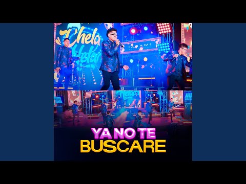 Ya No Te Buscare