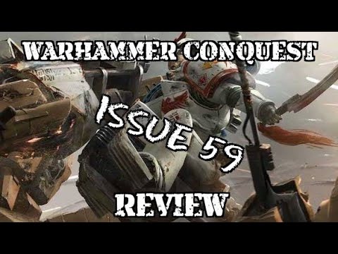 Warhammer 40k Conquest Issue Fifty Nine Review
