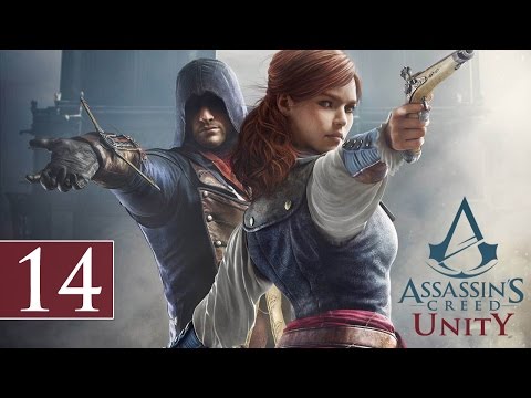 Assassin's Creed Unity - Let's Play - Part 14 - [S6M1: The Jacobin Club] - "Gotta Stay Dry"