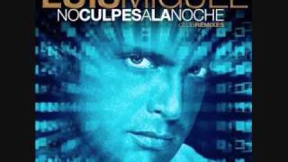 Luis Miguel - Vuelve Remix
