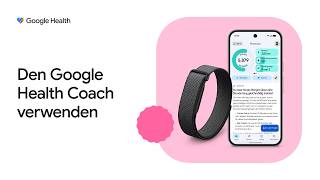 Den Google Health Coach verwenden