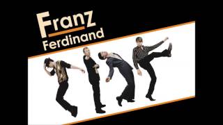 Franz Ferdinand - The Fallen (HQ)