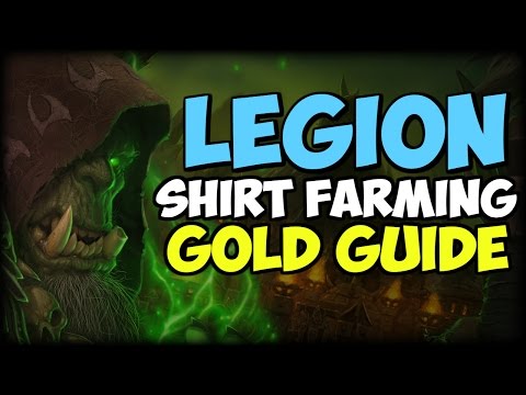 WoW Legion Gold Guide - Selling Shirts (crafting/farming)