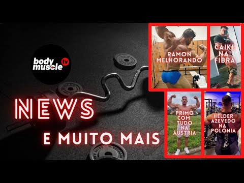 BMTV News - Ramon melhorando dorsal - Caike na Fibra - Primo na Áustria - Hélder na Polónia e mto +
