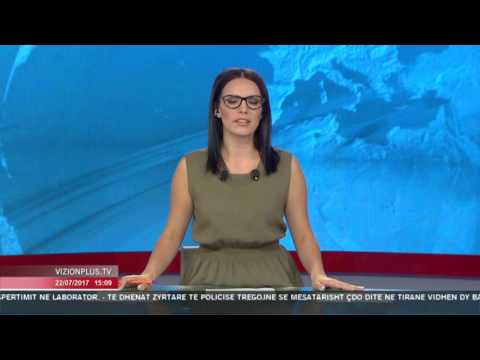 News Edition in Albanian Language - 22 Korrik 2017 - 15:00 - News, Lajme - Vizion Plus