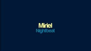Nightbeat - Miriel