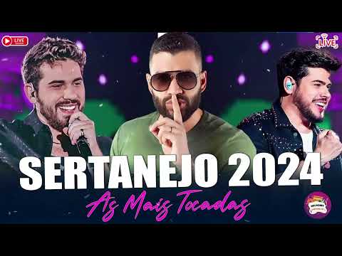 SERTANEJO 2024 | TOP SERTANEJO 2024 MAIS TOCADAS | AS MELHORES MUSICAS SERTANEJAS 2024 HD