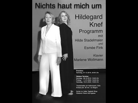 Nichts Haut mich um - Hildgard Knef Programm