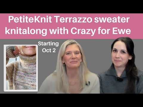 PetiteKnit Terrazzo sweater knitalong with Crazy for Ewe starting October 2nd