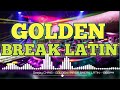 DJ CHRIS GOLDEN NEW VIRAL BREAK LATIN