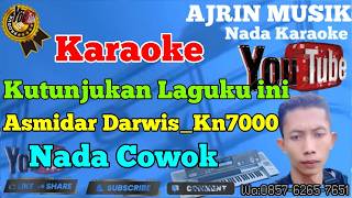 Download lagu Asmidar Darwis - Kutunjukan Laguku Ini [Karaoke] Kn7000 - Nada Pria | Ajrin Musik mp3