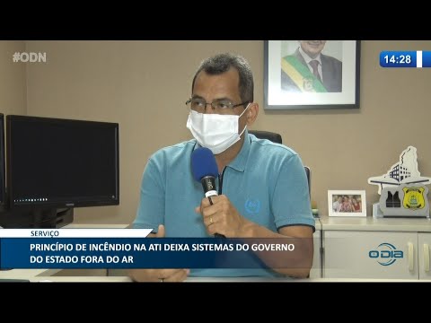 Princípio de incêndio na ATI deixa sistemas do Governo do Estado fora do ar 11 02 2021