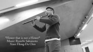 "A Flower that is not a Flower" by Ryuichi Sakamoto (Xiao version)