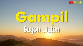 Download lagu GAMPIL-GUYON WATON | LIRIK mp3