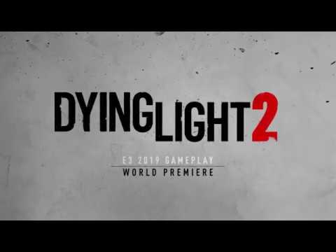 Dying Light 2 Trailer Aprill 2020