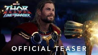 Marvel Studios Thor: Love and Thunder  Official Te