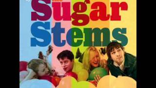 The Sugar Stems - What's A Girl To Do?