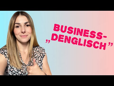 Business-Deutsch | Anglizismen