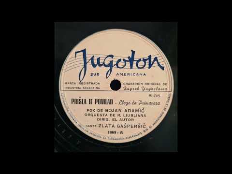 Zlata Gašperšič Ognjanović- Prišla Je Pomlad