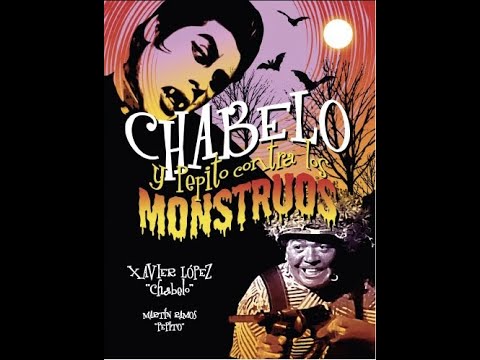 CHABELO Y PEPITO VS MONSTRUOS (FULL HD)