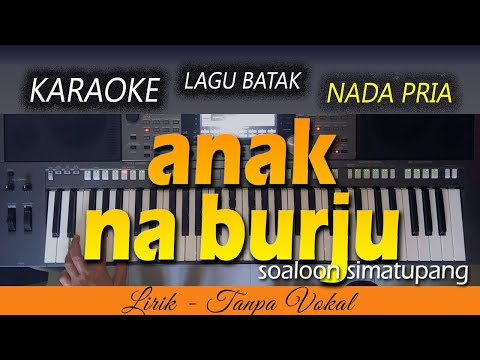 ANAKKU NABURJU - Karaoke Lagu Batak