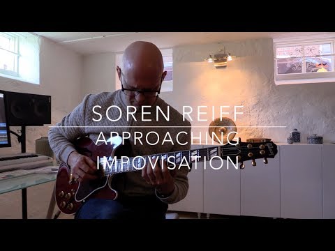 Practicing Improvising - with guitar player Soren Reiff