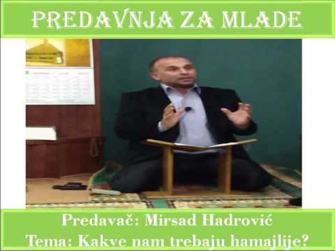 Mirsad Hadrovic - Kakve nam trebaju hamajlije