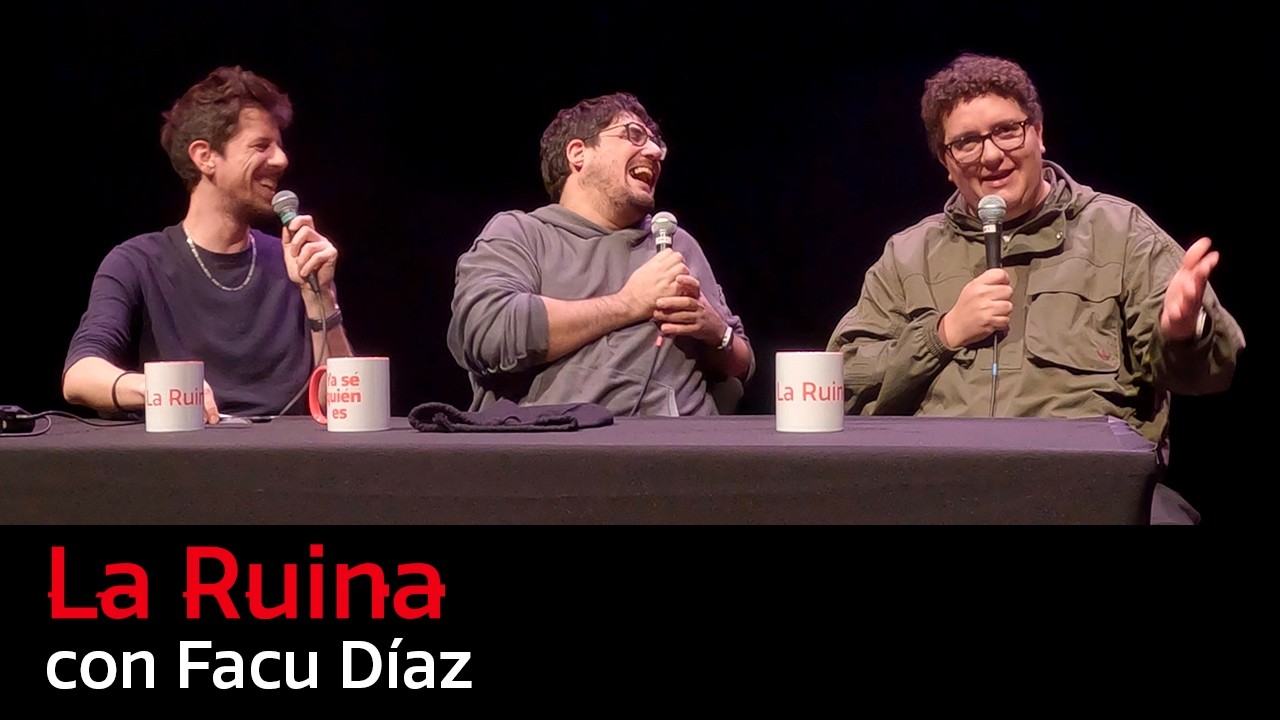 301. La Ruina (con Facu Díaz)