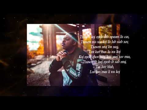 Sai Cedric Vang ft. Keeneng Vang-Kuv Tos Koj [REMASTERED AUDIO]