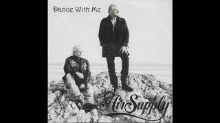 Air Supply - Dance With Me (2009)
