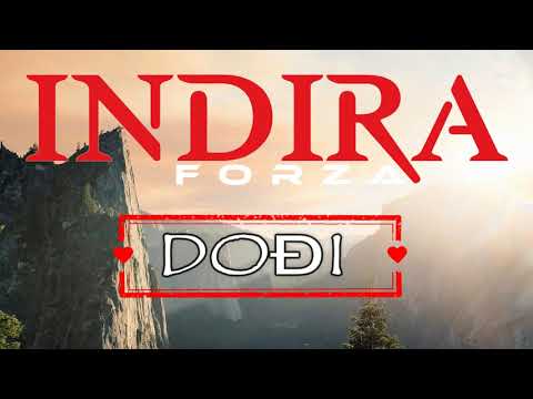 Indira Forza - Dođi (Official audio 2017)