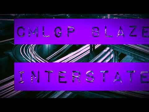 CMLGP BLAZE -Interstate