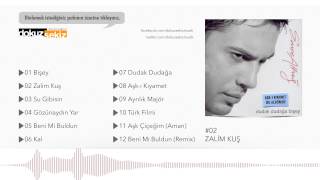 Zalim Kuş Music Video