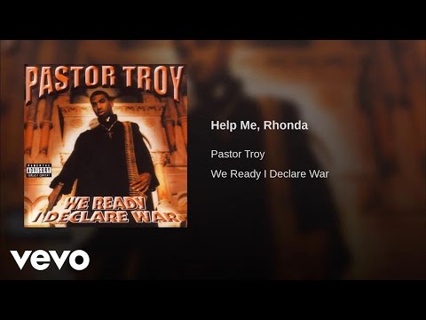 Pastor Troy - Help Me, Rhonda
