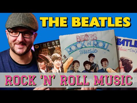 The Beatles Rock 'n' Roll Music LP  - Cash Grab or Classic?