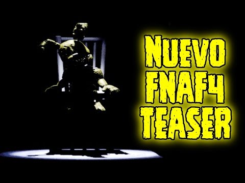 New Five Nights At Freddy's 4 Teaser Trailer | Fnaf 4 | Nueva Imagen