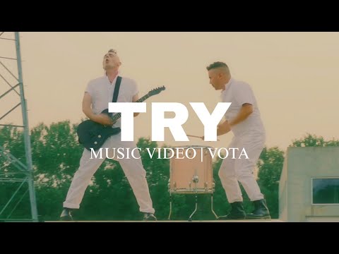 Try - VOTA (Official Music Video)