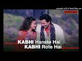 Kabhi Hanste Hai Kabhi Rote Hai Kavita Krishnamurthy Sunny Deol Manisha Koirala Musicguldasta
