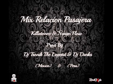 Mix Relacion Pasajera Prod By Dj Tronik The Legend & Dj Darks
