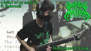 【Bring Me The Horizon】a bulleT w/ my namE On ft. Underoath【7 Strings Guitar/Instrumental Cover】
