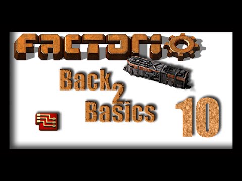 Factorio: Back 2 Basics - Ep 10 Start The Engines