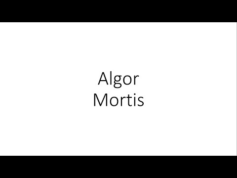 Algor Mortis - Forensic Medicine (FMT)