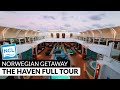 Complete Haven Complex Walkthrough Tour & Review | 5 Staterooms | Norwegian Getaway | 4K