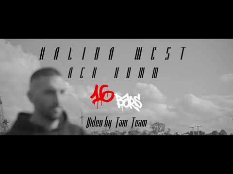 Kaliba West - Ach komm 16 Bars