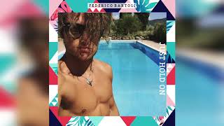 Just Hold On - Federico Bartoli (Single)