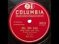 1940s CHICAGO BLUES: Big Bill Broonzy / Roll Them Bones / Columbia / 1945