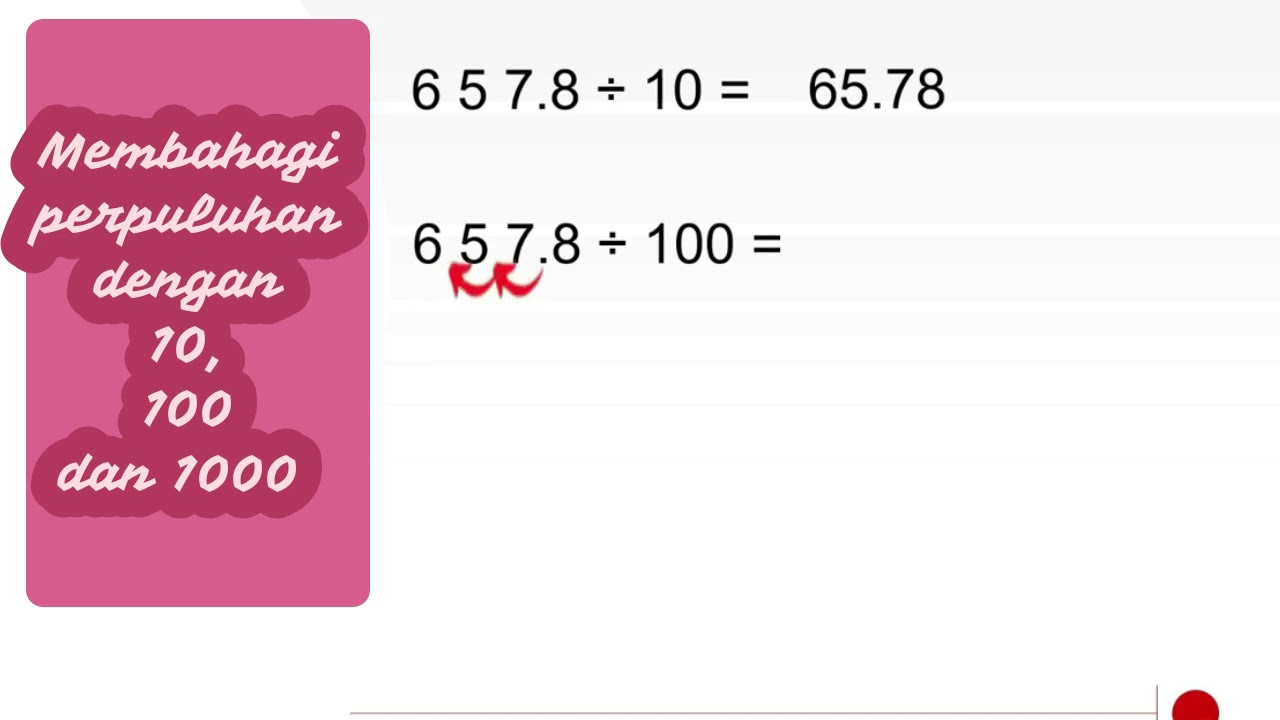 PERPULUHAN | DARAB DAN BAHAGI DENGAN 10, 100  DAN 1000