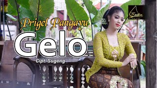 Download lagu Prigel Pangayu - Gelo mp3 Download lagu Prigel Pangayu - Gelo mp3